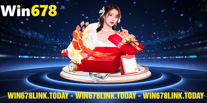 Cách nhận quà tặng win678 đơn giản cho anh em